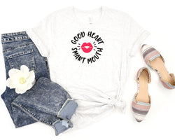 Good Heart Smart Mouth Short Sleeve Tee: A Stylish and Versatile T-Shirt for People Who Are Kind and Witty