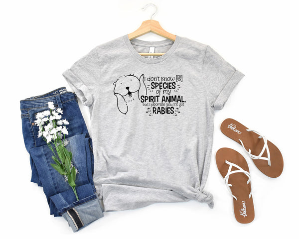 I Don't Know The Species Of My Spirit Animal But I Promise It Has Rabies Short Sleeve Tee: A Funny T-Shirt for People Who Have a Dark Sense of Humor