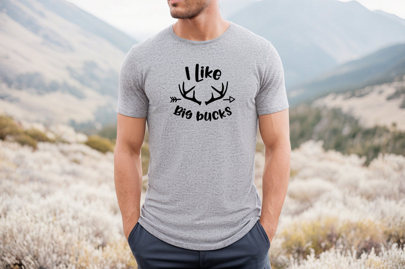 I Like Big Bucks Short Sleeve Tee with Antlers: A Funny T-Shirt for People Who Like Hunting and Appreciate the Pun