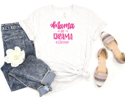 Mama Of Drama #GirlMom Short Sleeve Tee: A Funny and Stylish T-Shirt for Mothers of Girls