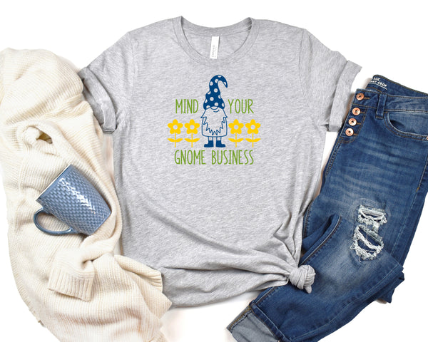 Mind Your Gnome Business Short Sleeve Tee: A Funny and Stylish T-Shirt for Mothers Who Want to Be Left Alone