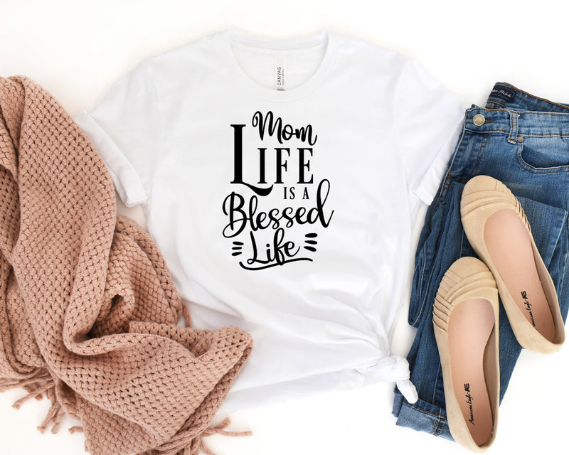 Mom Life Is A Blessed Life Short Sleeve Tee: A Stylish and Inspirational T-Shirt for Mothers Who Are Grateful for Their Children