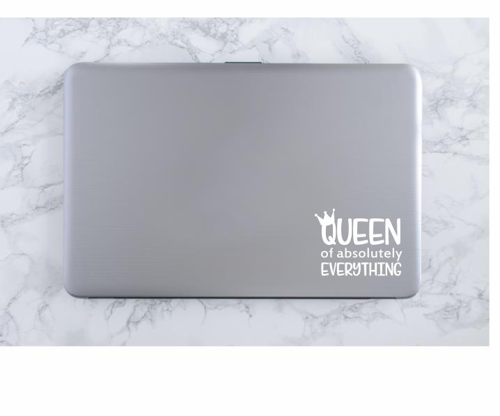 Queen of Absolutely Everything Vinyl Decal | White | Made in USA by Foxtail Decals | for Car Windows, Tablets, Laptops, Water Bottles, etc. | 4.75 x 3.7 inch