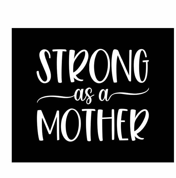 Strong As A Mother Vinyl Decal | White | Made in USA by Foxtail Decals | for Car Windows, Tablets, Laptops, Water Bottles, etc. | 4.5 x 3.7 inch…