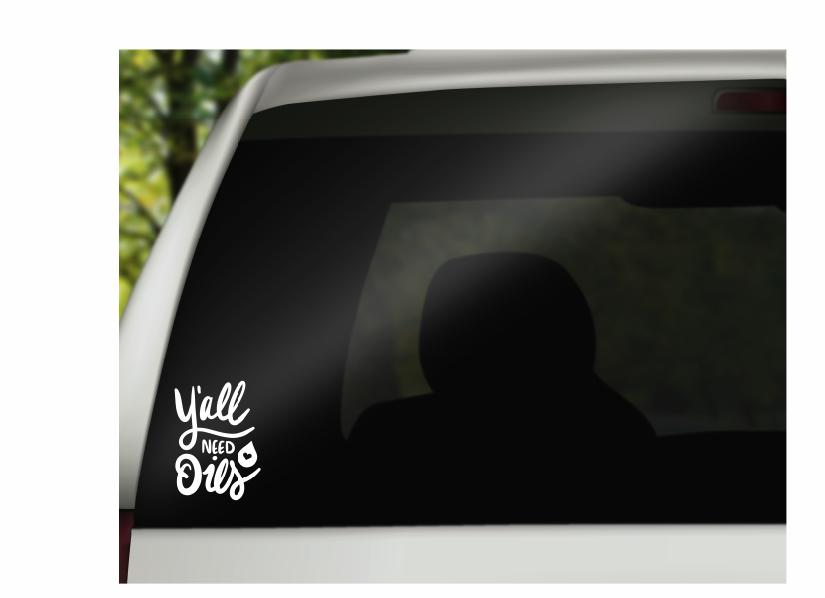 Y’All Need Oils Vinyl Decal | White | Made in USA by Foxtail Decals | for Car Windows, Tablets, Laptops, Water Bottles, etc. | 3.25 x 4.5 inch