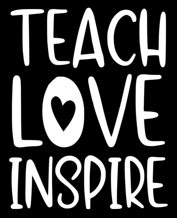 Teach Love Inspire Vinyl Decal | White | Made in USA by Foxtail Decals | for Car Windows, Tablets, Laptops, Water Bottles, etc. | 3.5 x 4.5 inch