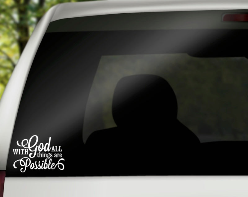 With God All Things are Possible Vinyl Decal | White | Made in USA by Foxtail Decals | for Car Windows, Tablets, Laptops, Water Bottles, etc. | 4.7 x 3.4 inch