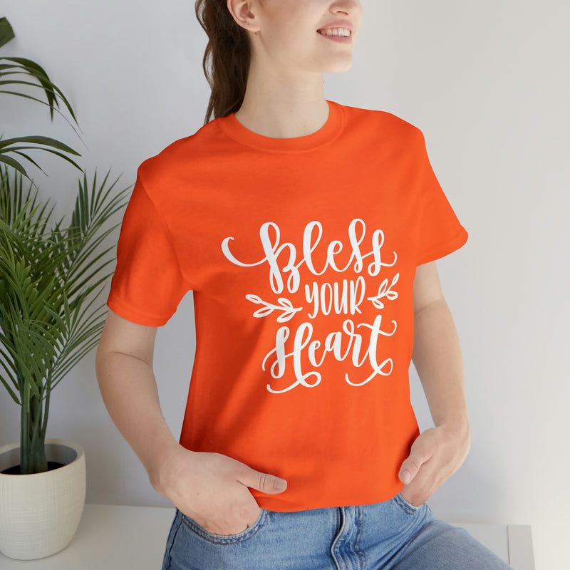 Bless Your Heart Short-Sleeve Tee - Funny & Southern T-Shirt - Soft & Comfortable - Made in the USA