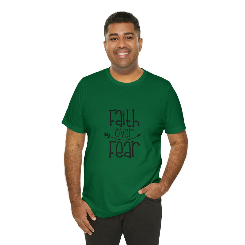 Faith Over Fear Unisex Jersey Short-Sleeve Tee - Inspirational & Motivational T-Shirt for Believers - Soft & Comfortable - Made in the USA