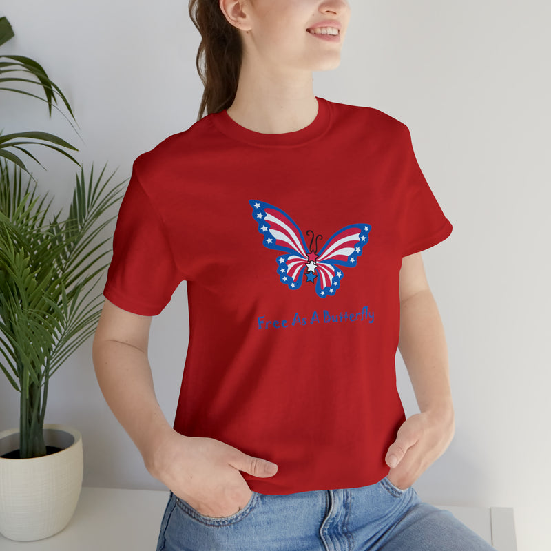 Free as a Butterfly American Flag Jersey Short Sleeve Tee - Soft & Comfortable - Patriotic Clothing - Made in the USA