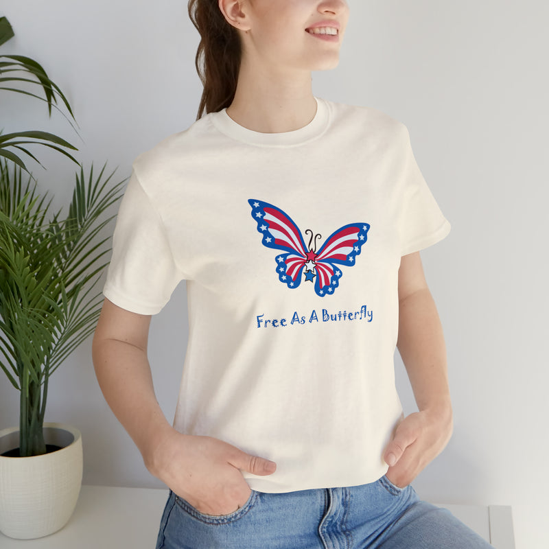 Free as a Butterfly American Flag Jersey Short Sleeve Tee - Soft & Comfortable - Patriotic Clothing - Made in the USA