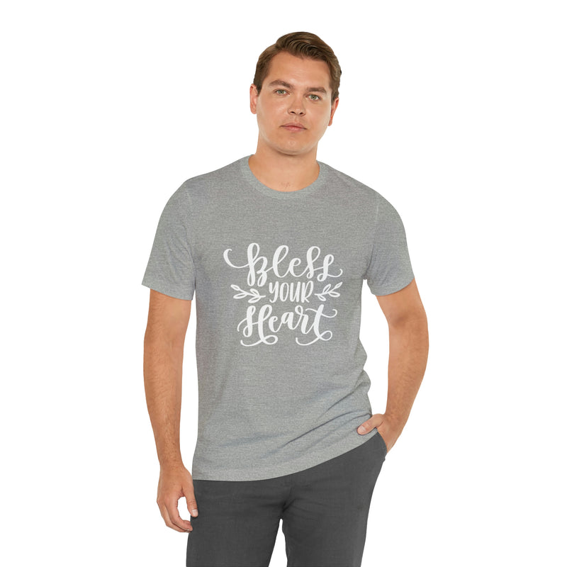 Bless Your Heart Short-Sleeve Tee - Funny & Southern T-Shirt - Soft & Comfortable - Made in the USA