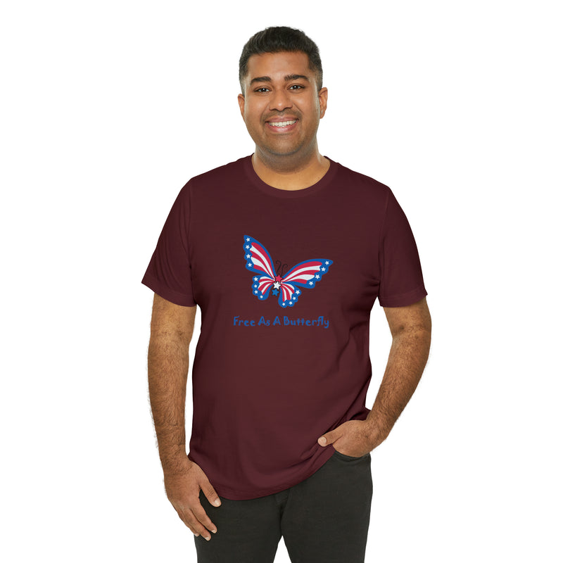 Free as a Butterfly American Flag Jersey Short Sleeve Tee - Soft & Comfortable - Patriotic Clothing - Made in the USA