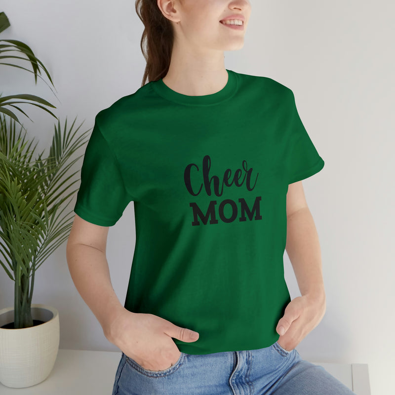 Cheer Mom Unisex Jersey Short-Sleeve Tee - Funny & Supportive T-Shirt for Cheer Moms - Soft & Comfortable - Made in the USA