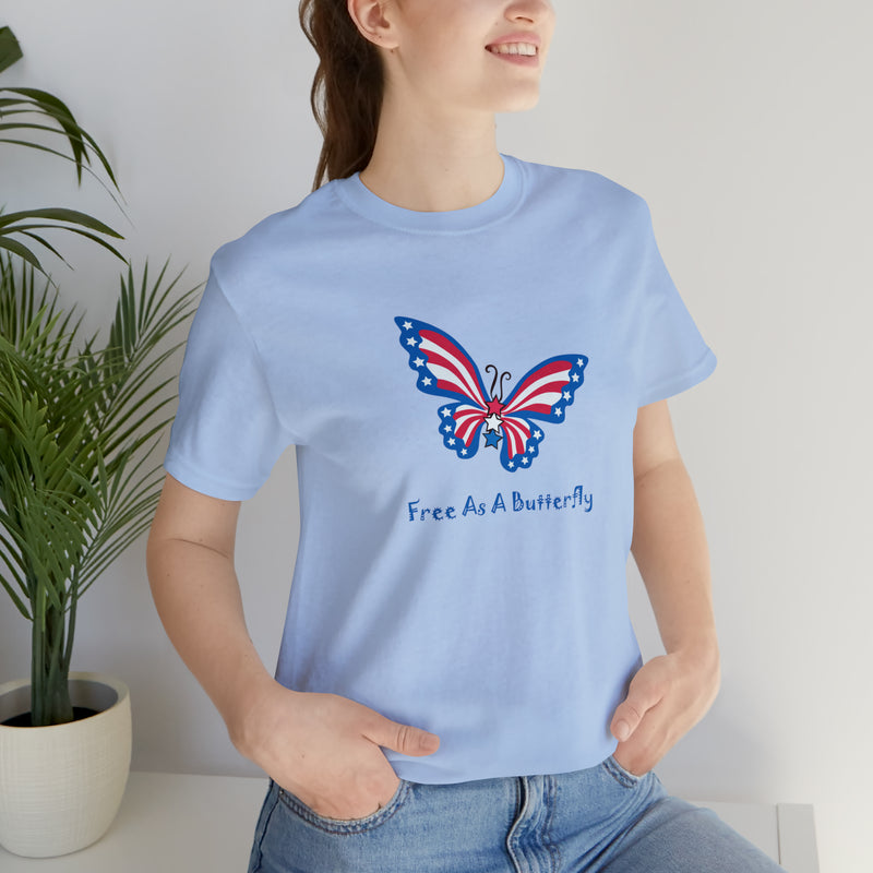 Free as a Butterfly American Flag Jersey Short Sleeve Tee - Soft & Comfortable - Patriotic Clothing - Made in the USA