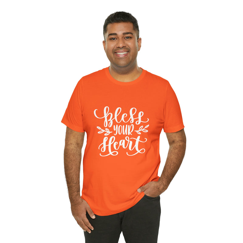 Bless Your Heart Short-Sleeve Tee - Funny & Southern T-Shirt - Soft & Comfortable - Made in the USA