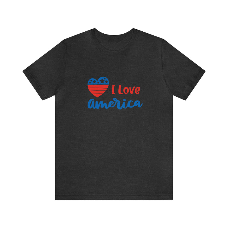 I Love America Heart Jersey Short Sleeve Tee - Soft & Comfortable - Patriotic Clothing - Made in the USA