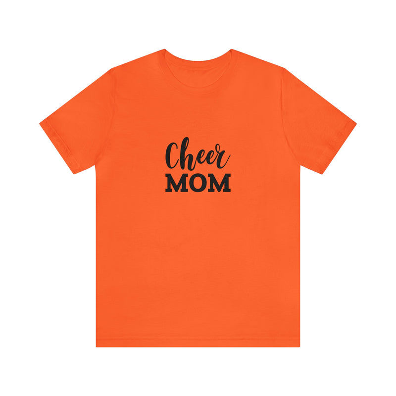 Cheer Mom Unisex Jersey Short-Sleeve Tee - Funny & Supportive T-Shirt for Cheer Moms - Soft & Comfortable - Made in the USA