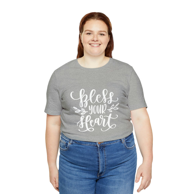 Bless Your Heart Short-Sleeve Tee - Funny & Southern T-Shirt - Soft & Comfortable - Made in the USA