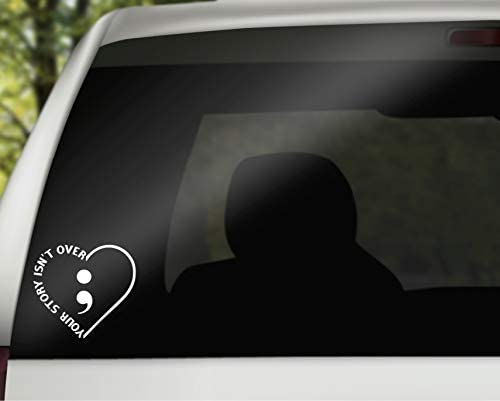 Your Story Isn’t Over Yet Semicolon Heart Vinyl Decal | White | Made in USA by Foxtail Decals | for Car Windows, Tablets, Laptops, Water Bottles, etc. | 4.5 x 4.1 inch