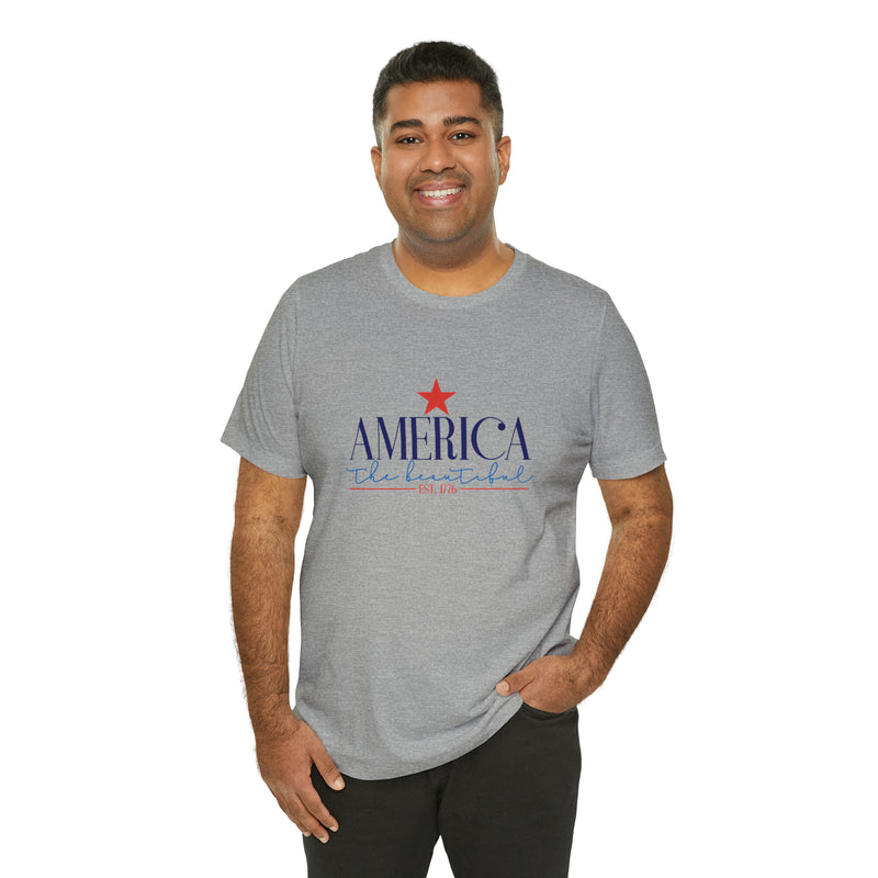 America the Beautiful Short Sleeve Tee - Soft & Comfortable - Patriotic Clothing - Made in the USA