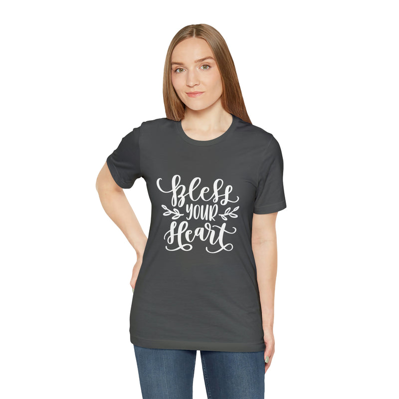 Bless Your Heart Short-Sleeve Tee - Funny & Southern T-Shirt - Soft & Comfortable - Made in the USA