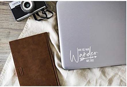 Not All Who Wander are Lost Vinyl Decal | White | 5.5 x 3.0 inch