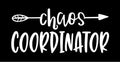 Chaos Coordinator Vinyl Decal | White | 4.5 x 2.0 inch