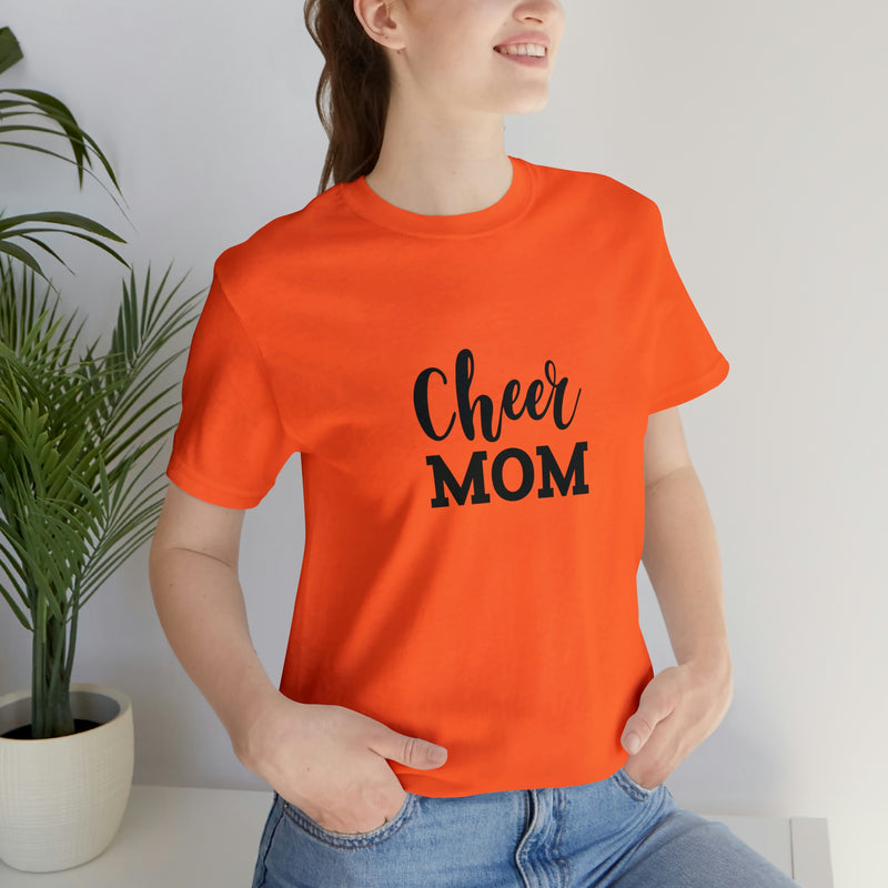 Cheer Mom Unisex Jersey Short-Sleeve Tee - Funny & Supportive T-Shirt for Cheer Moms - Soft & Comfortable - Made in the USA