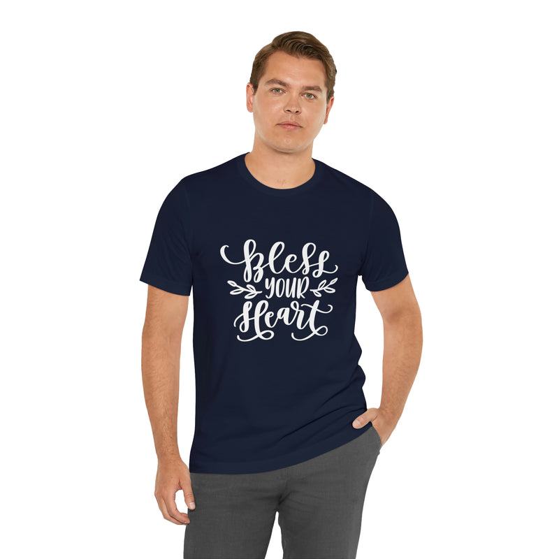 Bless Your Heart Short-Sleeve Tee - Funny & Southern T-Shirt - Soft & Comfortable - Made in the USA