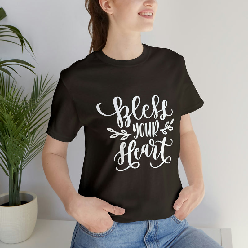 Bless Your Heart Short-Sleeve Tee - Funny & Southern T-Shirt - Soft & Comfortable - Made in the USA