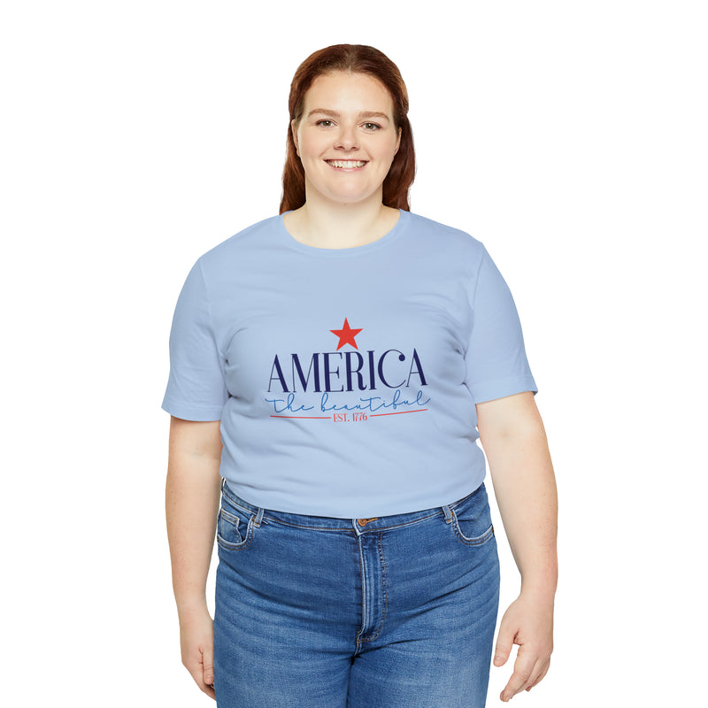 America the Beautiful Short Sleeve Tee - Soft & Comfortable - Patriotic Clothing - Made in the USA