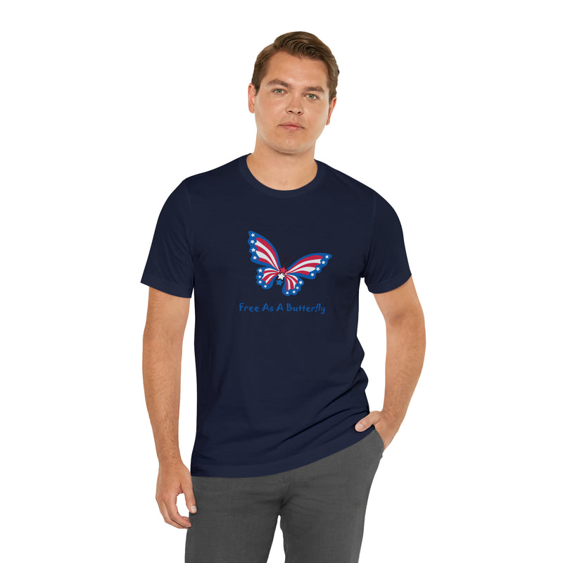 Free as a Butterfly American Flag Jersey Short Sleeve Tee - Soft & Comfortable - Patriotic Clothing - Made in the USA