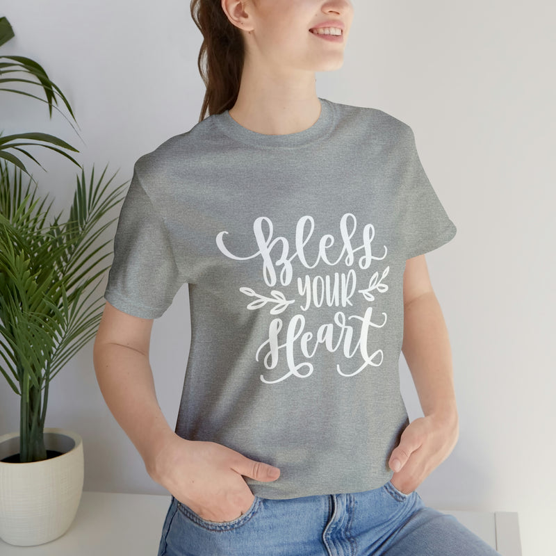 Bless Your Heart Short-Sleeve Tee - Funny & Southern T-Shirt - Soft & Comfortable - Made in the USA