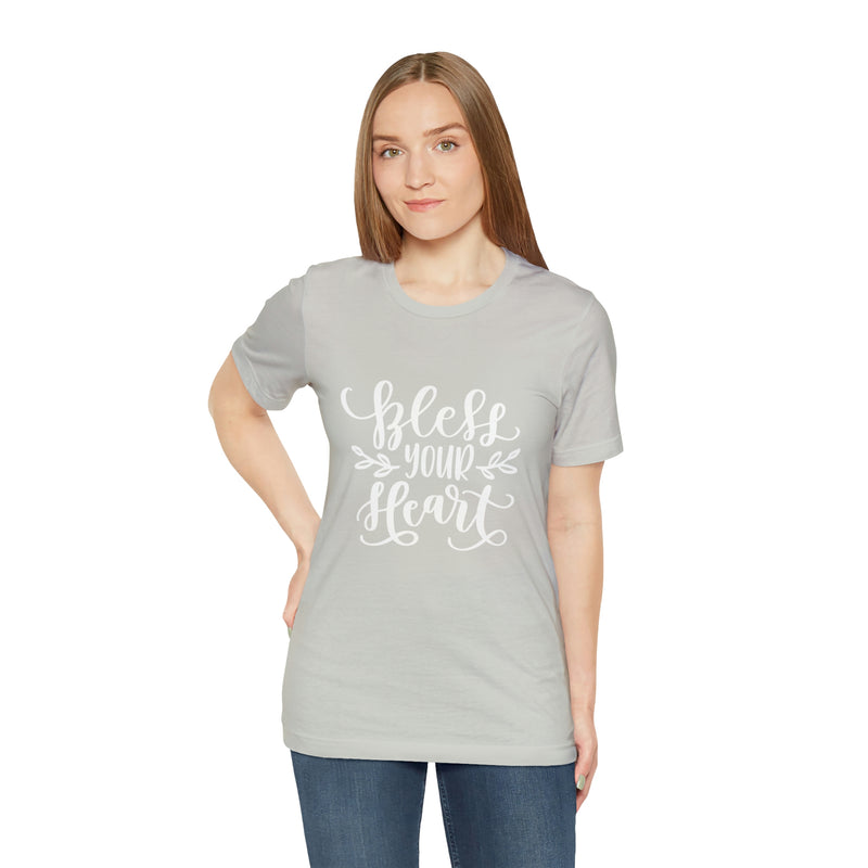 Bless Your Heart Short-Sleeve Tee - Funny & Southern T-Shirt - Soft & Comfortable - Made in the USA