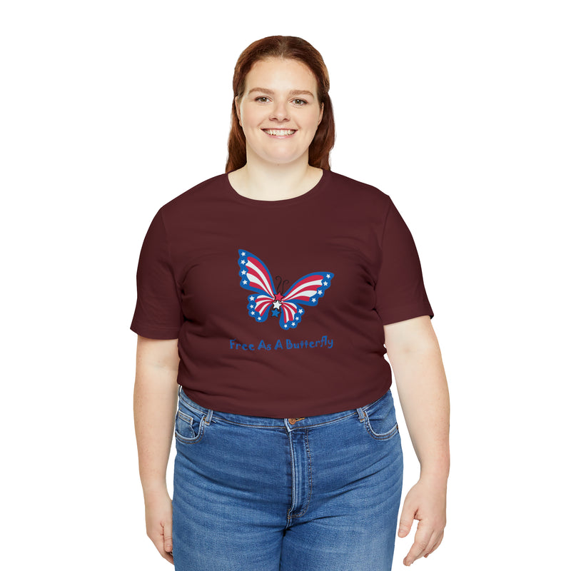 Free as a Butterfly American Flag Jersey Short Sleeve Tee - Soft & Comfortable - Patriotic Clothing - Made in the USA