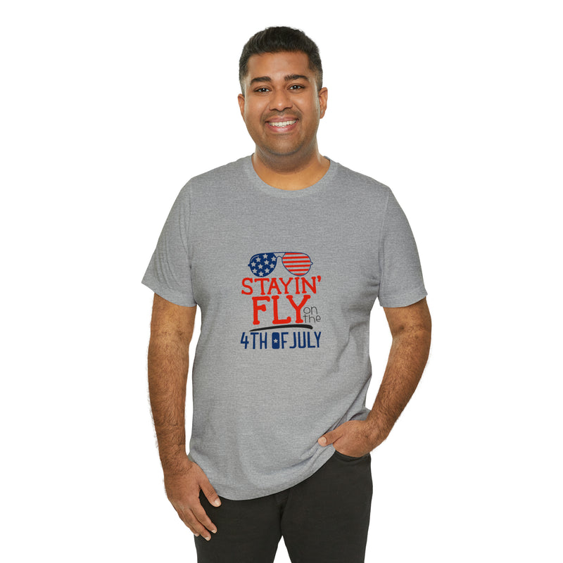 Stayin' Fly on the 4th of July American Flag Sunglasses Unisex Jersey Short Sleeve Tee - Stylish Patriotic Clothing - Made in the USA