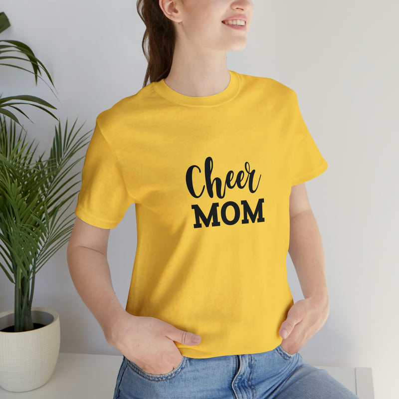 Cheer Mom Unisex Jersey Short-Sleeve Tee - Funny & Supportive T-Shirt for Cheer Moms - Soft & Comfortable - Made in the USA