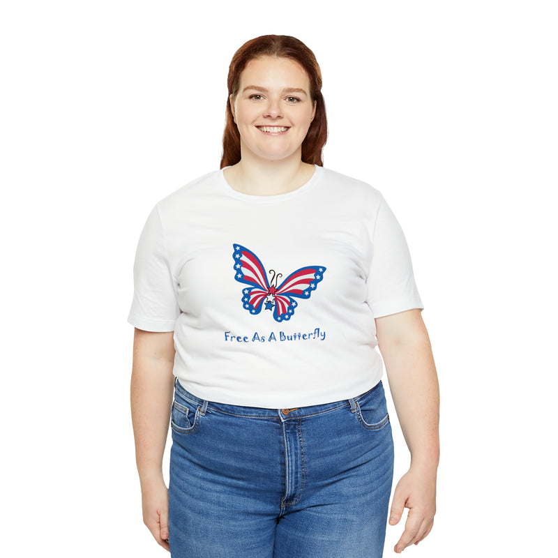 Free as a Butterfly American Flag Jersey Short Sleeve Tee - Soft & Comfortable - Patriotic Clothing - Made in the USA