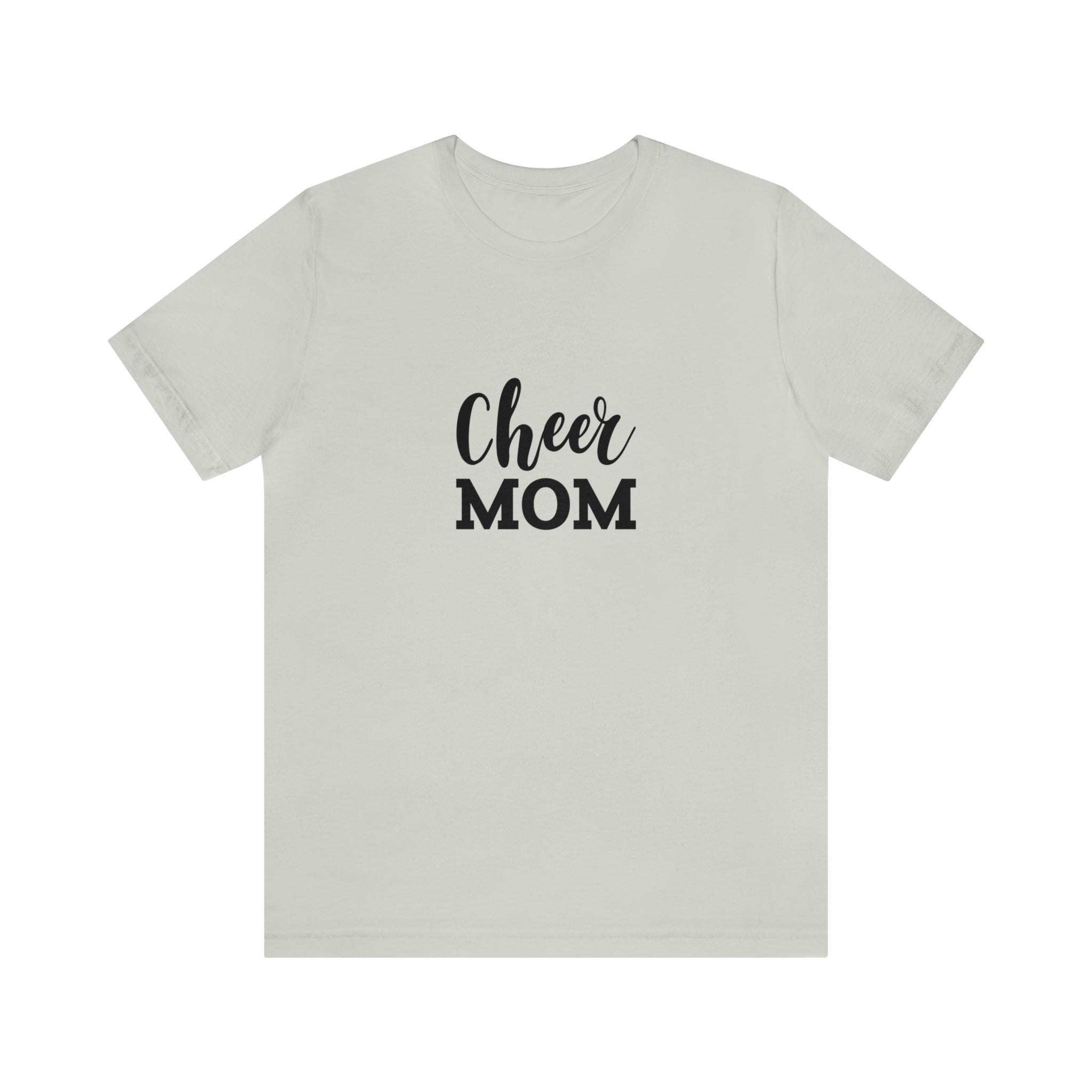 Cheer Mom Unisex Jersey Short-Sleeve Tee - Funny & Supportive T-Shirt for Cheer Moms - Soft & Comfortable