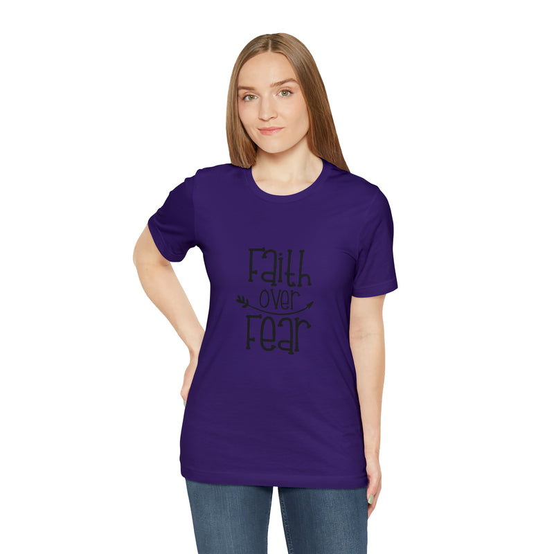 Faith Over Fear Unisex Jersey Short-Sleeve Tee - Inspirational & Motivational T-Shirt for Believers - Soft & Comfortable - Made in the USA