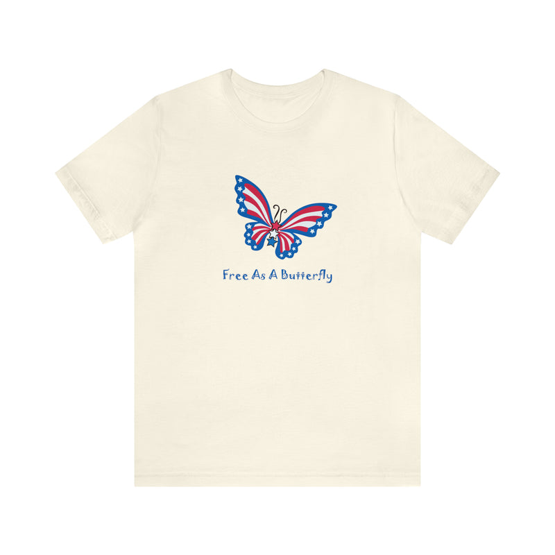 Free as a Butterfly American Flag Jersey Short Sleeve Tee - Soft & Comfortable - Patriotic Clothing - Made in the USA