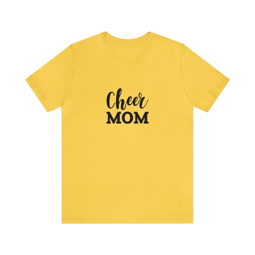 Cheer Mom Unisex Jersey Short-Sleeve Tee - Funny & Supportive T-Shirt for Cheer Moms - Soft & Comfortable
