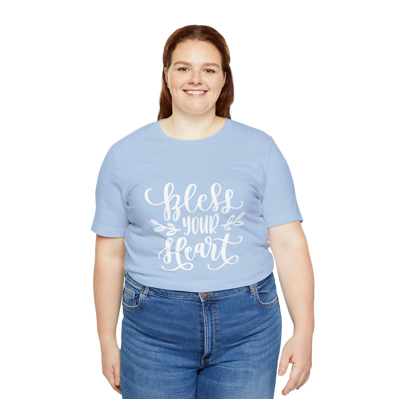 Bless Your Heart Short-Sleeve Tee - Funny & Southern T-Shirt - Soft & Comfortable - Made in the USA