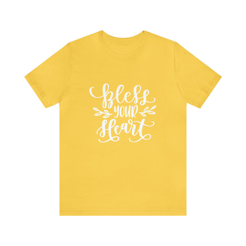 Bless Your Heart Short-Sleeve Tee - Funny & Southern T-Shirt - Soft & Comfortable - Made in the USA