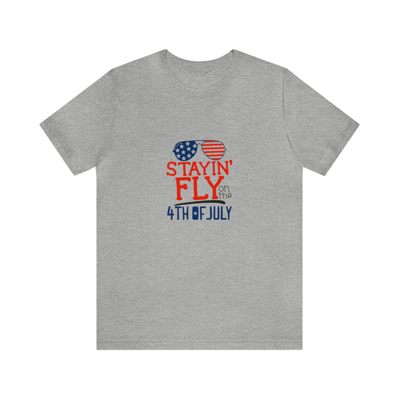 Stayin' Fly on the 4th of July American Flag Sunglasses Unisex Jersey Short Sleeve Tee - Stylish Patriotic Clothing - Made in the USA