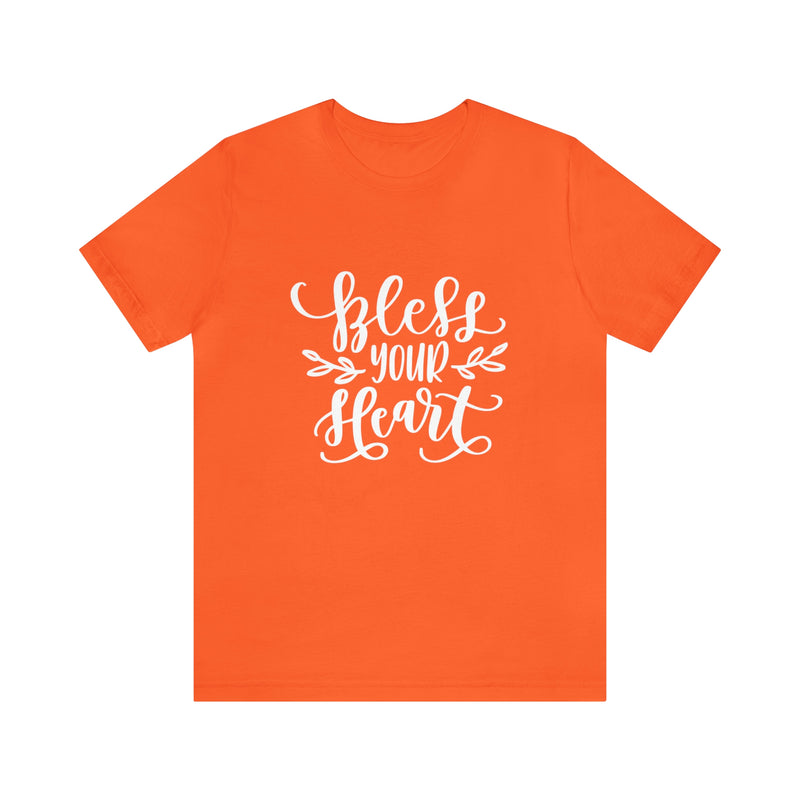 Bless Your Heart Short-Sleeve Tee - Funny & Southern T-Shirt - Soft & Comfortable - Made in the USA