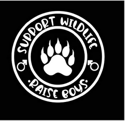 Support Wildlife Raise Boys Decal | White 4.5 x 4.25 inch