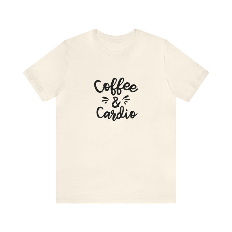 Coffee & Cardio Unisex Jersey Short-Sleeve Tee - Funny & Motivational T-Shirt for Coffee Lovers & Fitness Enthusiasts - Soft & Comfortable - Made in the USA