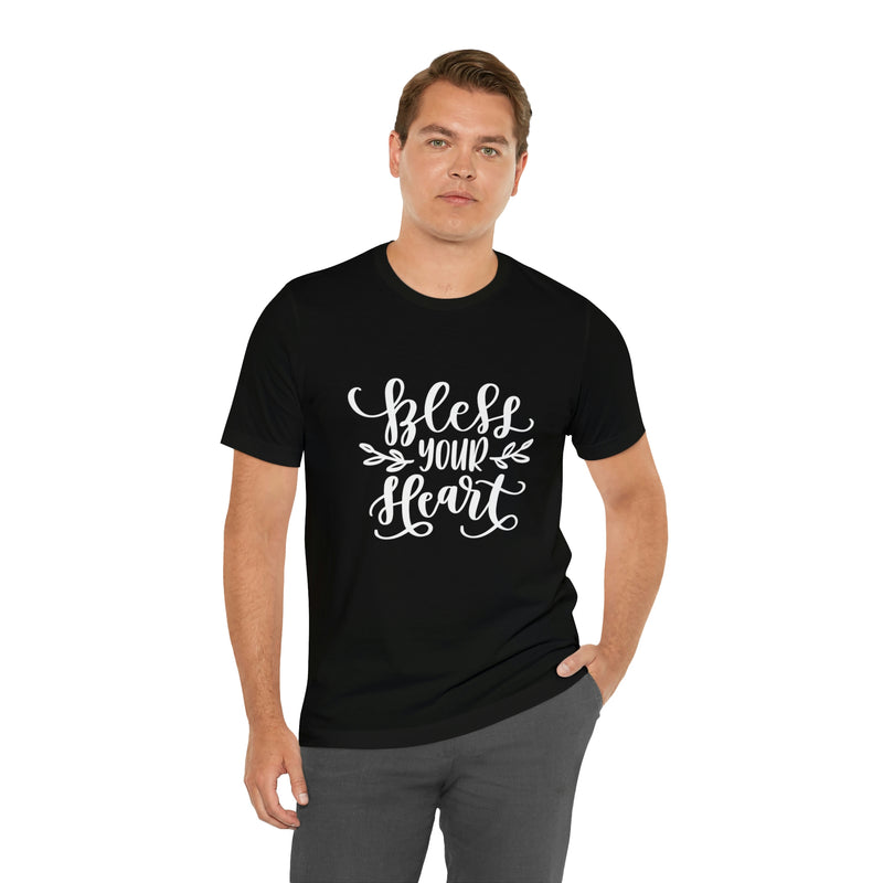 Bless Your Heart Short-Sleeve Tee - Funny & Southern T-Shirt - Soft & Comfortable - Made in the USA